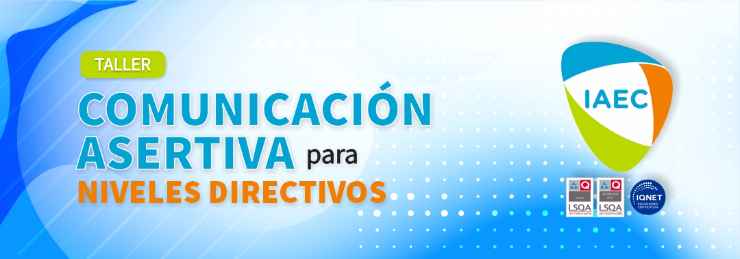 Taller de Comunicación Estratégica Asertiva para niveles directivos