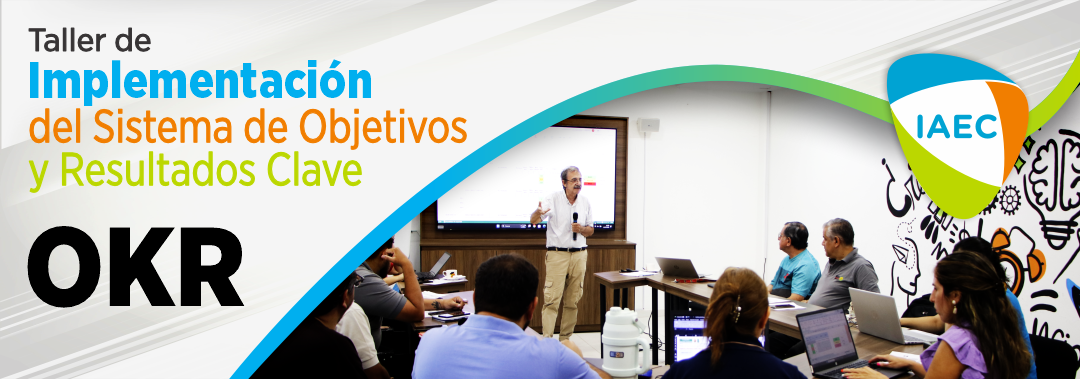 Taller de Implementación del Sistema de Objetivos y Resultados Clave (OKR)